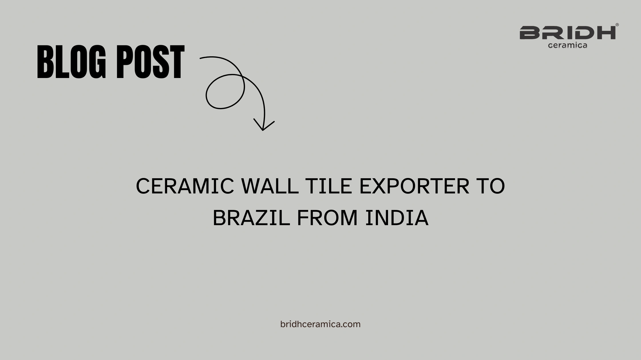 Ceramic Wall Tile Exporter To Brazil From India